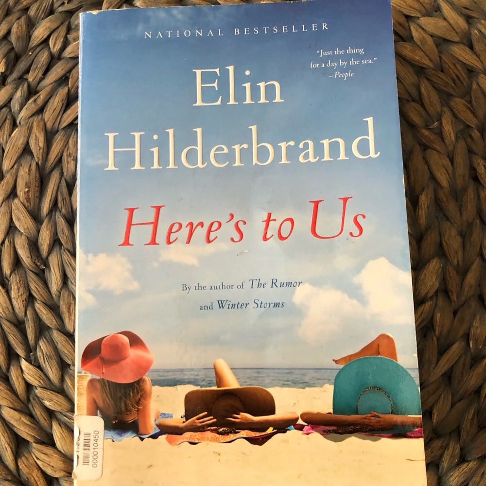 Elin Hilderbrand “Here’s to Us”